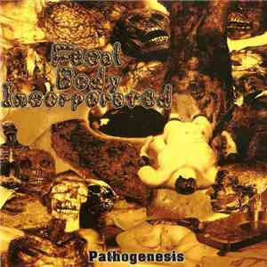 Fecal Body Incorporated - Pathogenesis album