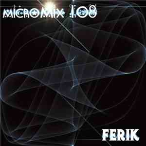 Ferik - Micromix 108 album