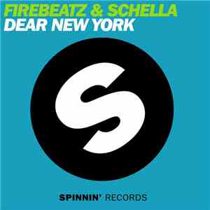 Firebeatz & Schella - Dear New York album