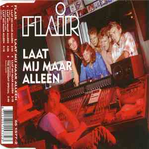 Flair - Laat Mij Maar Alleen album
