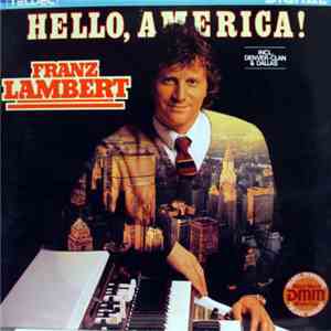 Franz Lambert - Hello, America album