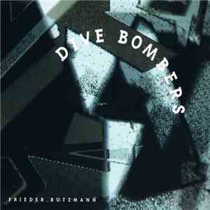 Frieder Butzmann - Dive-Bombers album