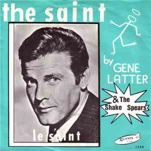 Gene Latter And The Shake Spears - Main Theme From "The Saint" album