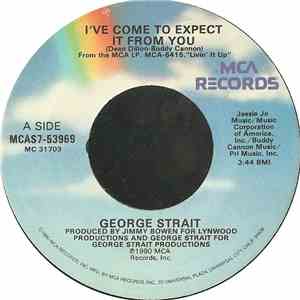 George Strait - I've Come To Expect It From You album