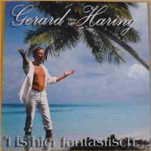 Gerard Haring - 'T Is Hier Fantastisch album