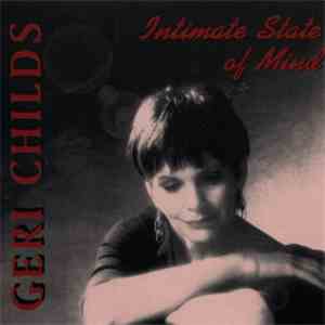 Geri Childs - Intimate State Of Mind album