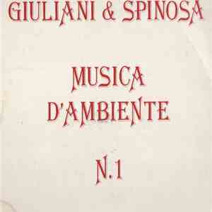 Giuliani & Spinosa - Musica D'Ambiente N. 1 album