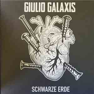 Giulio Galaxis - Schwarze Erde album
