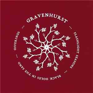 Gravenhurst - Flashlight Season / Black Holes In The Sand / Offerings: Lost Songs 2000 - 2004 album