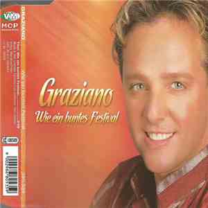 Graziano - Wie Ein Buntes Festival album