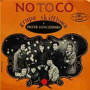 Grupa Skifflowa No To Co I Piotr Janczerski - Zabawa W Naszym Mieście album