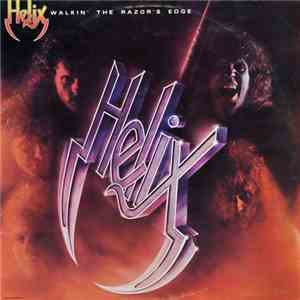 Helix  - Walkin' The Razor's Edge album