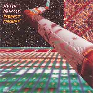 Herbie Hancock - Perfect Machine album
