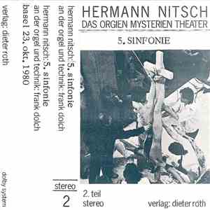 Hermann Nitsch - Das Orgien Mysterien Theater - 5. Sinfonie album