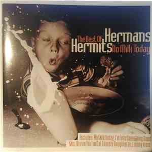 Hermans Hermits - The Best Of Hermans Hermits - No Milk Today album