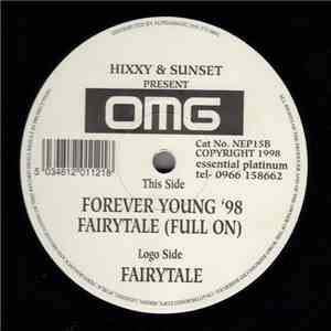 Hixxy & Sunset Present OMG - Fairytale / Forever Young '98 album