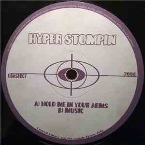 Hyper Stompin - Hold Me In Your Arms album