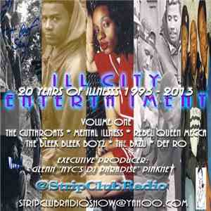 Ill City Entertainment - 20 Years Of Illness: 1993 – 2013 (Volume One) album