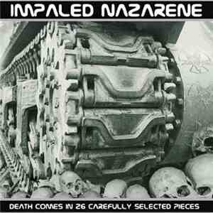 Impaled Nazarene - Death Comes In 26 Carefully Selected Pieces album
