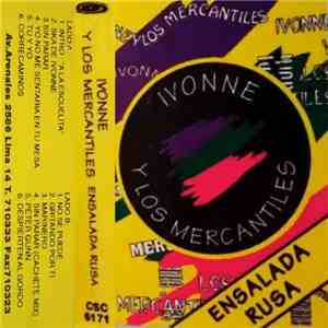 Ivonne Y Los Mercantiles - Ensalada Rusa album