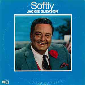 Jackie Gleason - Softly album