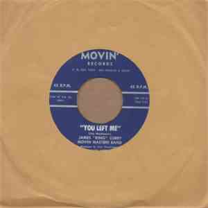 James "King" Curry - You Left Me / My Memories album