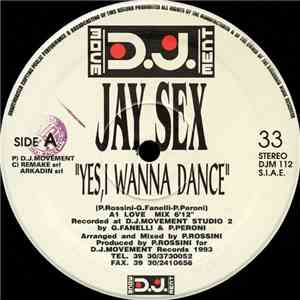 Jay Sex - Yes, I Wanna Dance album