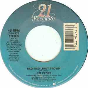 Jim Croce - Bad, Bad Leroy Brown / Operator (That's Not The Way It Feels) album