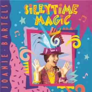 Joanie Bartels - Sillytime Magic album