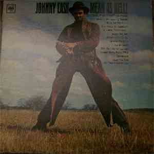 Johnny Cash - Mean As Hell! - Ballads From The True West album