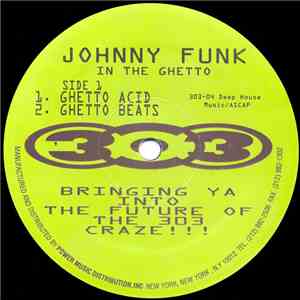 Johnny Funk - In The Ghetto / Here Comes Johnny album