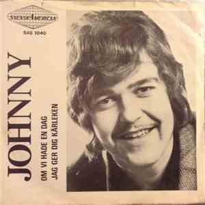 Johnny Och Gänget - Om Vi Hade En Dag album