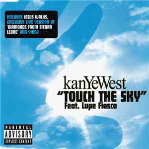 Kanye West Feat. Lupe Fiasco - Touch The Sky album