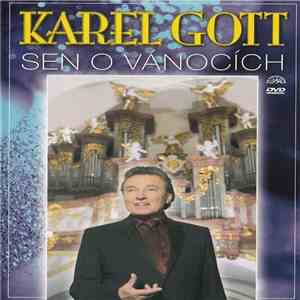 Karel Gott - Sen O Vánocích (Vánoční Písně A Koledy) album