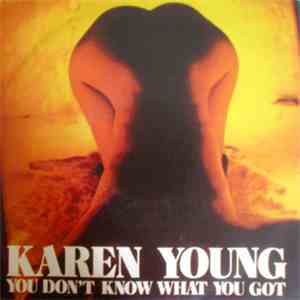 Karen Young - You Don't Know What You Got album