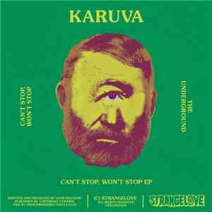 Karuva - Can't Stop, Won't Stop EP album