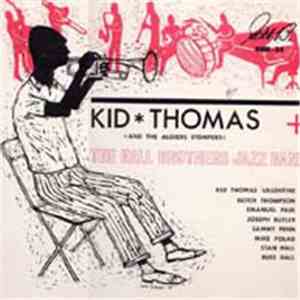 Kid Thomas And His Algiers Stompers, Hall Brothers Jazz Band - Kid Thomas + The Hall Brothers Jazz Band album