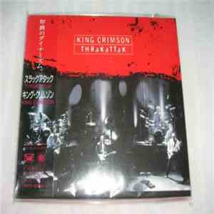 King Crimson - THRaKaTTaK album
