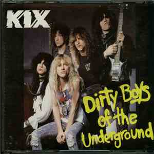 Kix  - Dirty Boys Of The Underground album