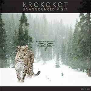 Krokokot - Unannounced Visit album
