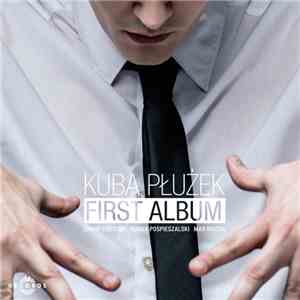 Kuba Płużek - First Album album