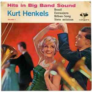 Kurt Henkels Big Band - Hits In Big Bang Sound album