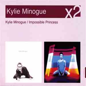 Kylie Minogue - Kylie Minogue / Impossible Princess album