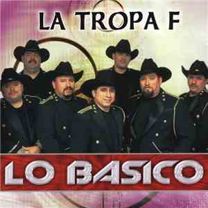 La Tropa F - Lo Basico album