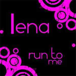 Lena  - Run To Me album