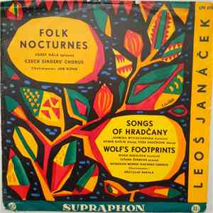 Leoš Janáček - Folk Nocturnes / Songs Of Hradčany / Wolf's Footprints album