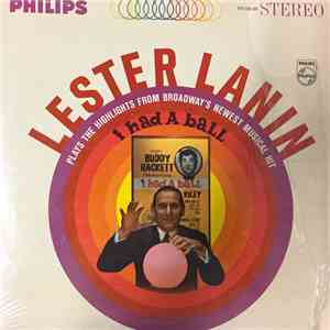 Lester Lanin - Lester Lanin Plays The Highlights From Broadway's Newest Musical Hit "I Had A Ball" album