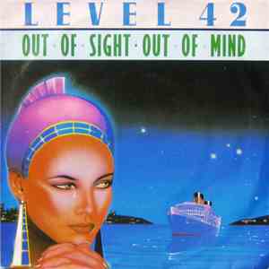 Level 42 - Out Of Sight - Out Of Mind album