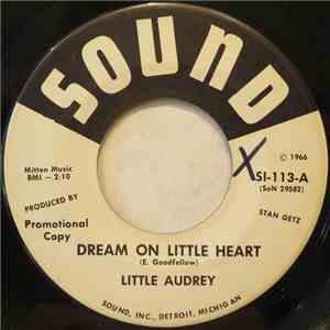 Little Audrey  - Dream On Little Heart album