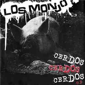 Los Monjo - Cerdos E.P. album